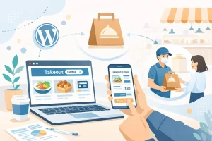 WordPressでテイクアウトを導入